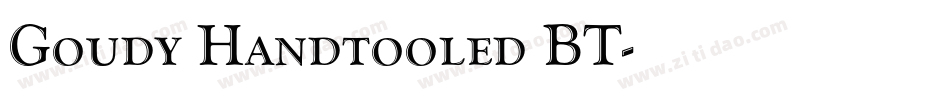 Goudy Handtooled BT字体转换